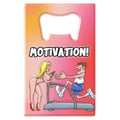 Motivation Bottle Opener featuring humorous artwork to open bottles in style.