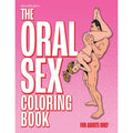 The Oral Sex Colouring Book cover featuring colorful adult illustrations for a fun and provocative coloring experience.