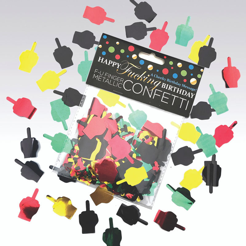 Happy Fucking Birthday FU Finger Confetti - Party Decoration featuring colorful metallic confetti.