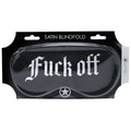 OUCH! Satin Mask - Fuck Off -  Printed Eye Mask packaging for intimate essentials and adult entertainment.