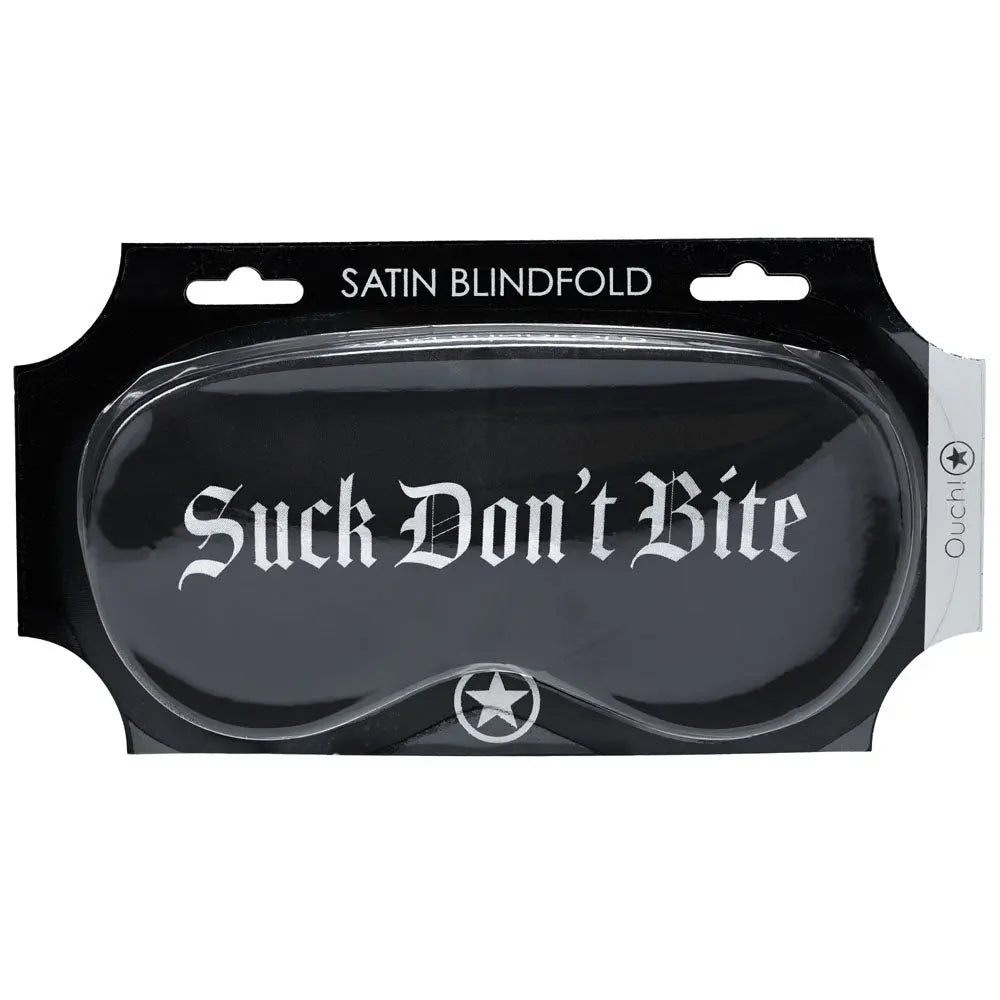 OUCH! Satin Mask - Suck Don't Bite -  Printed Eye Mask Shots Toys Discreet Intimate Essentials.