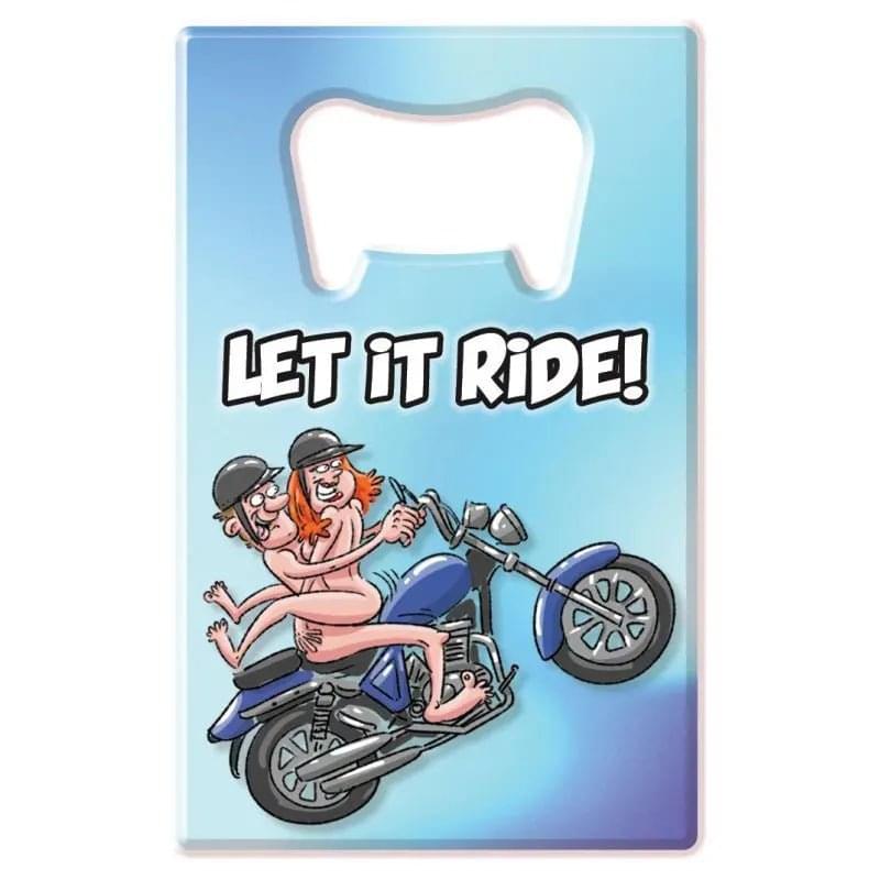 Let It Ride Bottle Opener Novelty Discreet Intimate Essentials.
